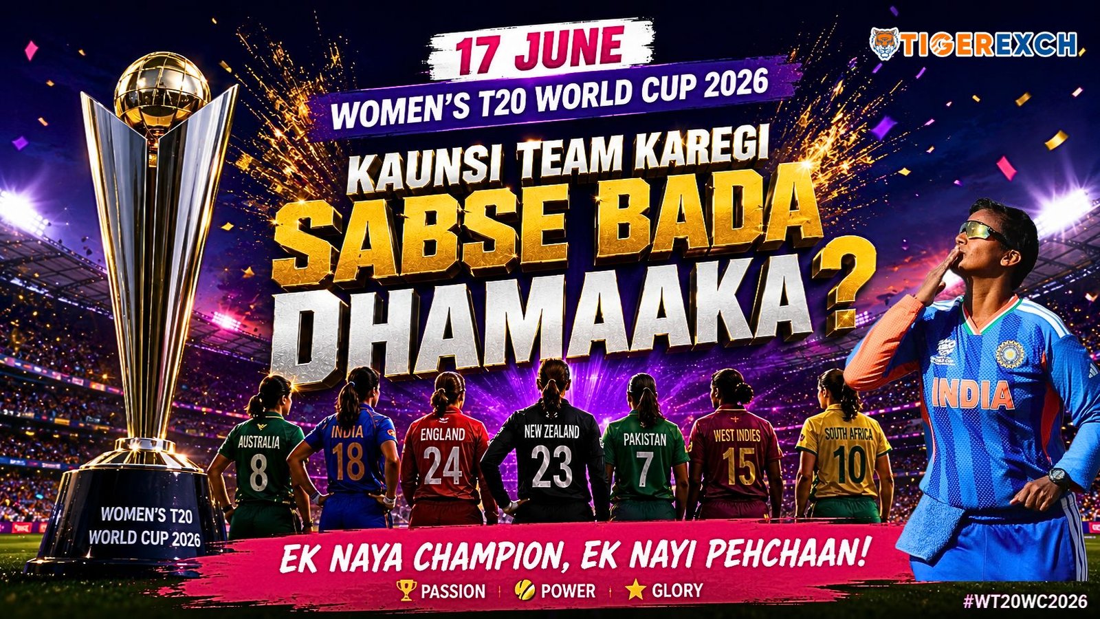 17 June Women’s T20 World Cup 2026: Kaunsi Team Karegi Sabse Bada Dhamaaka?